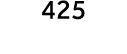 425