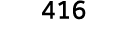 416