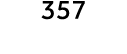 357