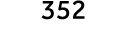 352