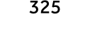 325