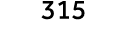 315