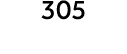 305