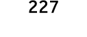 227